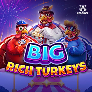 Redtiger : Big Rich Turkeys - TURBOBET168