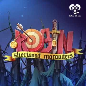 PeterSons : Robin - Sherwood Marauders - TURBOBET168