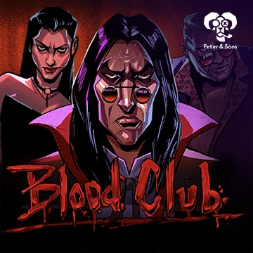 PeterSons : Blood Club - TURBOBET168