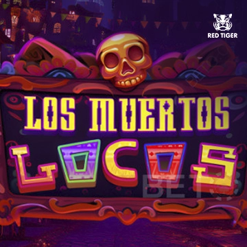 Redtiger : Los Muertos Locos - TURBOBET168